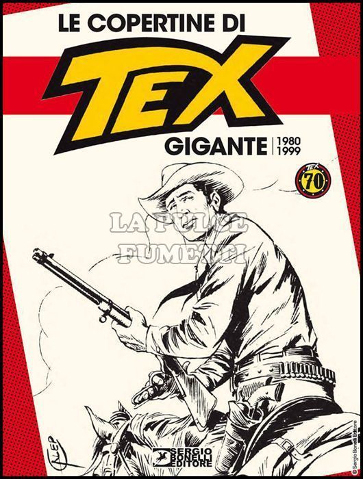 LE COPERTINE DI TEX GIGANTE #     2 - 1980/1999